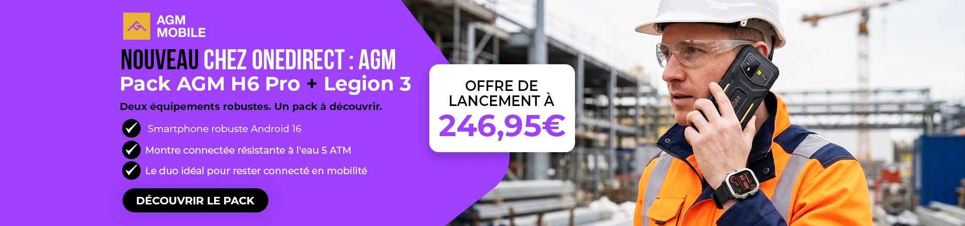 Pack Smartphone 4G AGM H6 Pro + Montre connectée Legion 3