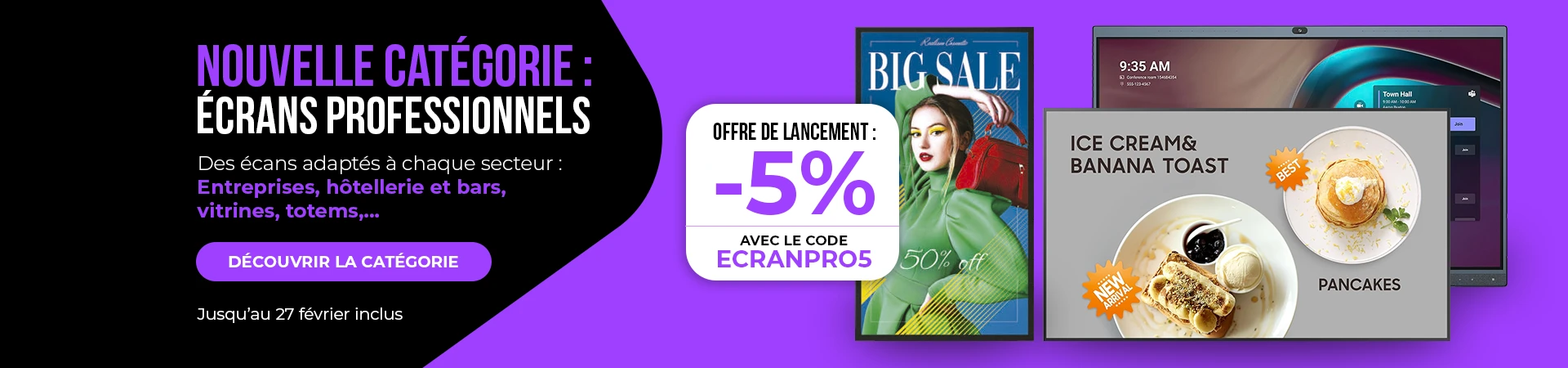 Écrans professionnels