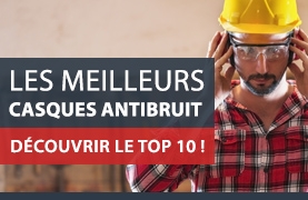 Top 10 meilleur casque anti bruit