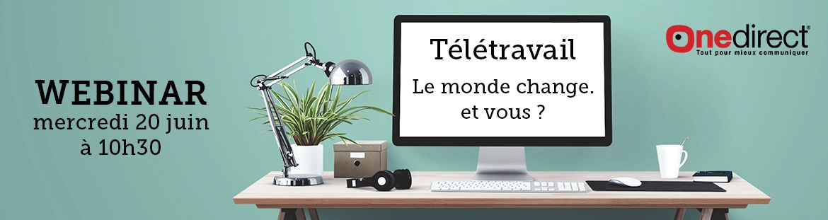 Inscription webinar Onedirect teletravail
